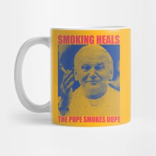 smoking heals the pope smokes dope Mug